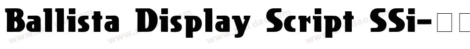 Ballista Display Script SSi字体转换